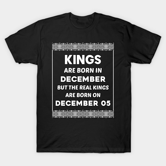 Birthday King White December 05 5th T-Shirt by blakelan128